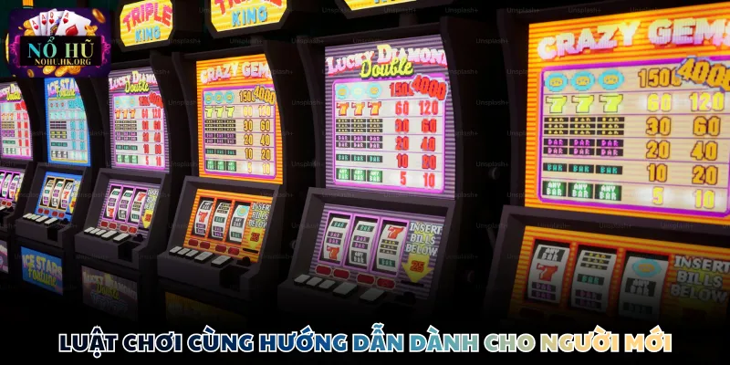 Luật chơi cùng hướng dẫn dành cho người mới